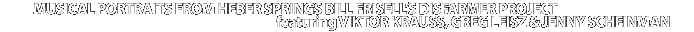 Bill Frisell Disfarmer